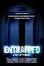 Entrapped. A Day of Terror