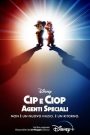 Cip e Ciop: Agenti speciali